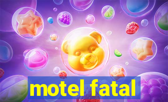 motel fatal